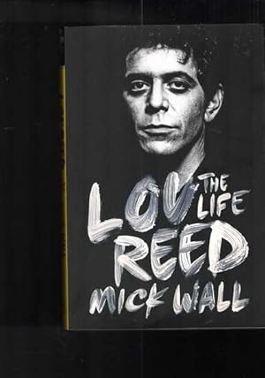 Imagen del vendedor de Lou Reed - The Life a la venta por Berry Books