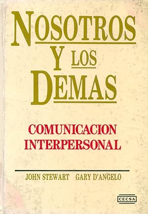 Seller image for Nosotros y Los Dems (Together) - Comunicacin Interpersonal for sale by Guido Soroka Bookseller