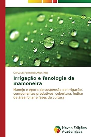 Imagen del vendedor de Irrigao e fenologia da mamoneira a la venta por WeBuyBooks