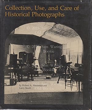 Collection, use, and care of historical photographs