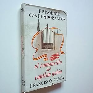 Seller image for El romancillo del capitn Galn (Episodios contemporneos, Primera Serie, X) for sale by MAUTALOS LIBRERA