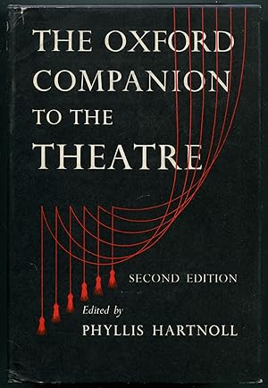 Seller image for The Oxford Companion to the Theatre. Second Edition for sale by Between the Covers-Rare Books, Inc. ABAA