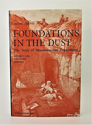 Foundations in the Dust: Story of Mesopotamian Exploration