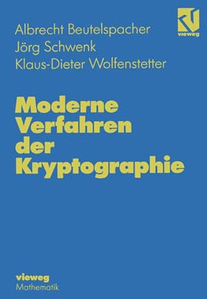 Seller image for Moderne Verfahren der Kryptographie : von RSA zu Zero knowledge. for sale by Antiquariat Thomas Haker GmbH & Co. KG