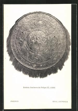 Ansichtskarte Reformation, Madrid, Real Armeria, Rodela Italiana de Felipe III.