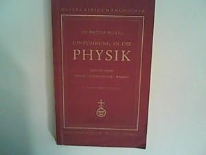 Bild des Verkufers fr Einfhrung in die Physik - Dritter Band: Optik - Atomphysik - Wrme zum Verkauf von ANTIQUARIAT FRDEBUCH Inh.Michael Simon