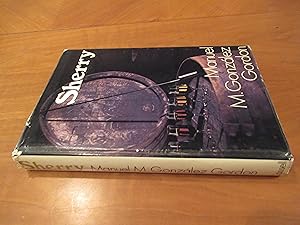 Image du vendeur pour Sherry. The Noble Wine. With A Foreword By His Excellency The Duque De Primo De Rivera, Former Spanish Ambassador To The Court Of St James's And Lord Mayor Of Jerez De La Frontera. mis en vente par Arroyo Seco Books, Pasadena, Member IOBA