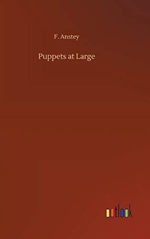 Seller image for Puppets at Large for sale by WeBuyBooks