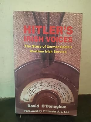 Immagine del venditore per Hitler's Irish Voices: Story of German Radio's Wartime Irish Service venduto da Temple Bar Bookshop