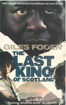 Seller image for The Last King of Scotland for sale by Eaglestones