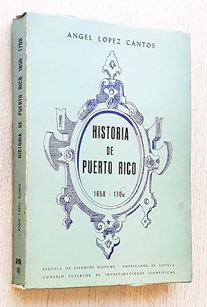 HISTORIA DE PUERTO RICO 1650 - 1700