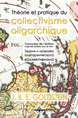 Seller image for Th�orie et pratique du collectivisme oligarchique (Paperback or Softback) for sale by BargainBookStores