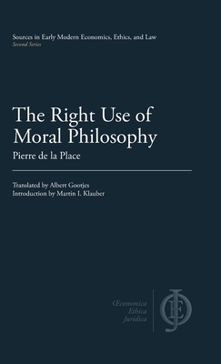 Bild des Verkufers fr The Right Use of Moral Philosophy (Hardback or Cased Book) zum Verkauf von BargainBookStores