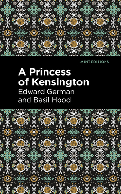 Bild des Verkufers fr A Princess of Kensington (Paperback or Softback) zum Verkauf von BargainBookStores