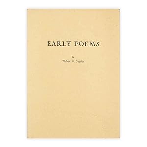 Early Poems - Walter W. Snyder - con dedica e firma dell'autore