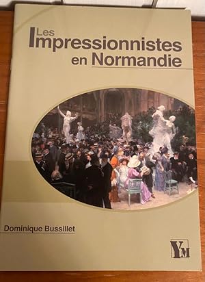Image du vendeur pour Les Impressionnistes en Normandie mis en vente par Librairie SSAD