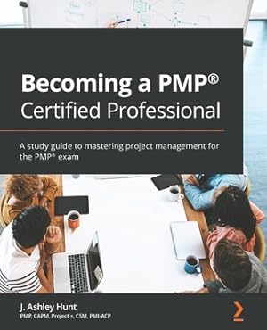 Seller image for Becoming a PMP(R) Certified Professional: A study guide to mastering project management for the PMP(R) exam (Paperback or Softback) for sale by BargainBookStores