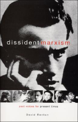 Immagine del venditore per Dissident Marxism: Past Voices for Present Times (Paperback or Softback) venduto da BargainBookStores