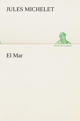 Seller image for El Mar (Paperback or Softback) for sale by BargainBookStores