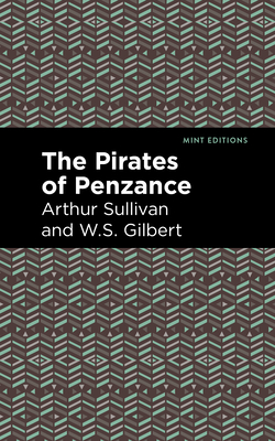 Bild des Verkufers fr The Pirates of Penzance (Paperback or Softback) zum Verkauf von BargainBookStores