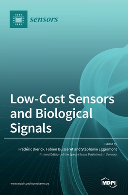 Imagen del vendedor de Low-Cost Sensors and Biological Signals (Hardback or Cased Book) a la venta por BargainBookStores