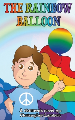 Bild des Verkufers fr The Rainbow Balloon (Hardback or Cased Book) zum Verkauf von BargainBookStores