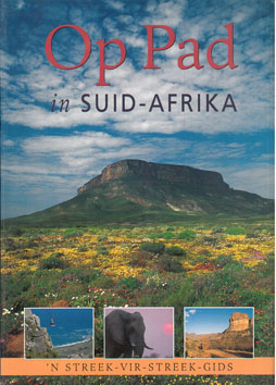 Seller image for Op Pad in Suid Afrika for sale by Eaglestones