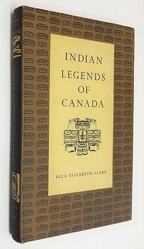 Immagine del venditore per Indian Legends of Canada venduto da Maynard & Bradley