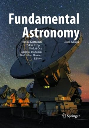 Image du vendeur pour Fundamental Astronomy mis en vente par GreatBookPrices