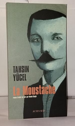 Bild des Verkufers fr La Moustache zum Verkauf von Librairie Albert-Etienne