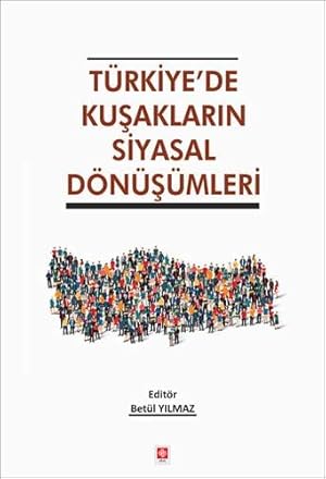 Image du vendeur pour Trkiye'de Kusaklarin Siyasal Dnsmleri mis en vente par WeBuyBooks