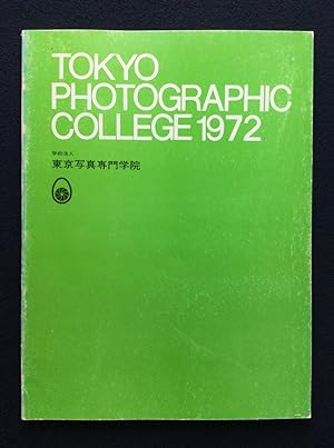 TOKYO PHOTOGRAPHIC COLLEGE 1972 1972 Japanese Photobook
