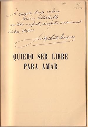 Quiero ser libre para amar (INSCRIBED by author)