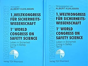 Image du vendeur pour 1st World Congress on Safety Science. Volumes 1 and 2. 1. Weltkongress Fur Sicherheits-Wissenschaft. Teil 1 and 2. mis en vente par Ken Jackson