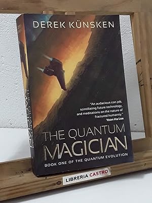 Seller image for The Quantum Magician. Book one of the quantum evolution for sale by Librera Castro