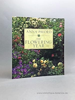 Seller image for The Flowering Year. A Guide to Seasonal Planting. for sale by Bibliotheca Botanica