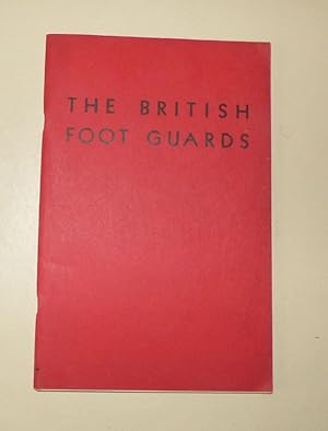 THE BRITISH FOOT GUARDS: A Bibliography