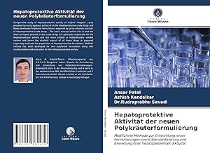 Seller image for Hepatoprotektive Aktivitaet der neuen Polykraeuterformulierung for sale by moluna