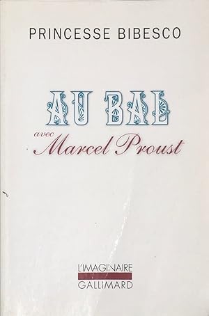 Imagen del vendedor de Au Bal Avec Marcel Proust a la venta por Trevian Books