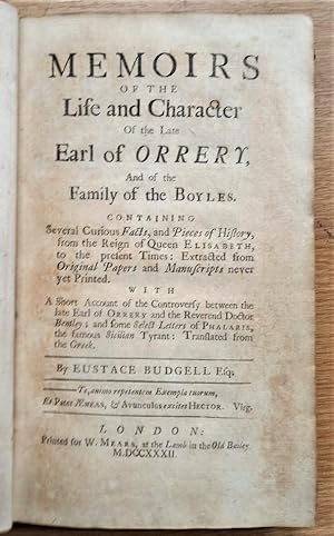 MEMOIRS OF THE LIFE AND CHARACTER OF THE LATE EARLY OF ORRERY and of the Family of the Boyles (12...