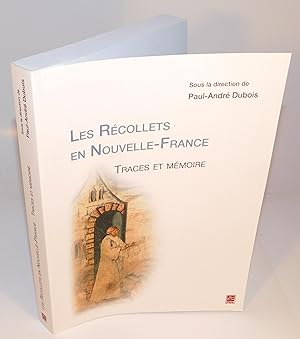 Seller image for LES RCOLLETS EN NOUVELLE-FRANCE traces et mmoire for sale by Librairie Montral