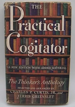 Imagen del vendedor de The Practical Cogitator or the Thinker's Anthology, Revised Edition a la venta por Easy Chair Books