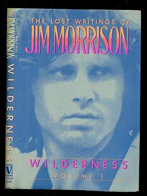 Seller image for The Lost Writings of Jim Morrison, Vol. 1: Wilderness for sale by Don's Book Store