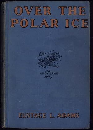OVER THE POLAR ICE