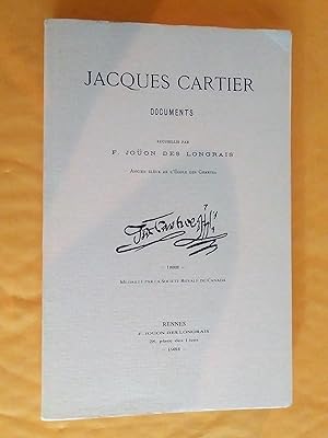 Seller image for Jacques Cartier. Documents recueillis par F. Joon des Longrais, 1988, rdition 1984 for sale by Claudine Bouvier