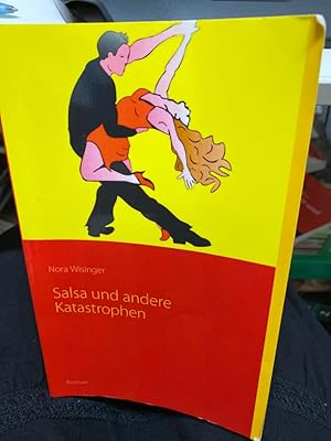 Bild des Verkufers fr Salsa und andere Katastrophen. zum Verkauf von bookmarathon