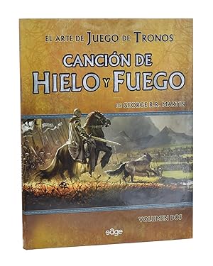 Imagen del vendedor de EL ARTE DE JUEGO DE TRONOS. CANCIN DE HIELO Y FUEGO DE GEORGE R.R. MARTIN. VOLUMEN DOS a la venta por Librera Monogatari