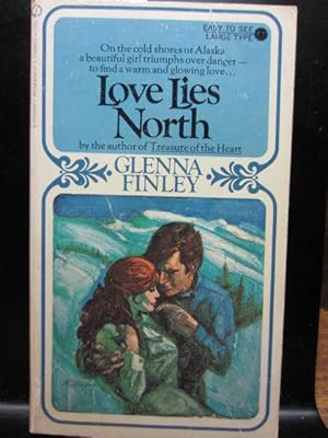 Image du vendeur pour LOVE LIES NORTH mis en vente par The Book Abyss