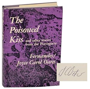 Bild des Verkufers fr The Poisoned Kiss and other stories from the Portuguese (Signed First Edition) zum Verkauf von Jeff Hirsch Books, ABAA