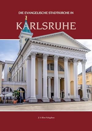 Bild des Verkufers fr Die evangelische Stadtkirche in Karlsruhe zum Verkauf von Bcherbazaar